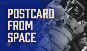 Postcard from Space: Engineering