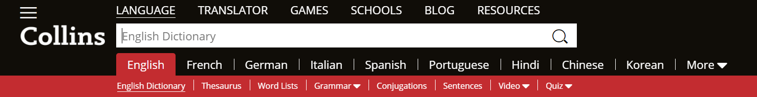 This image of the Collins online dictionary displays a search box as well as menu options for language, translator, games, schools, blog, and resources. Multiple languages are available as options.