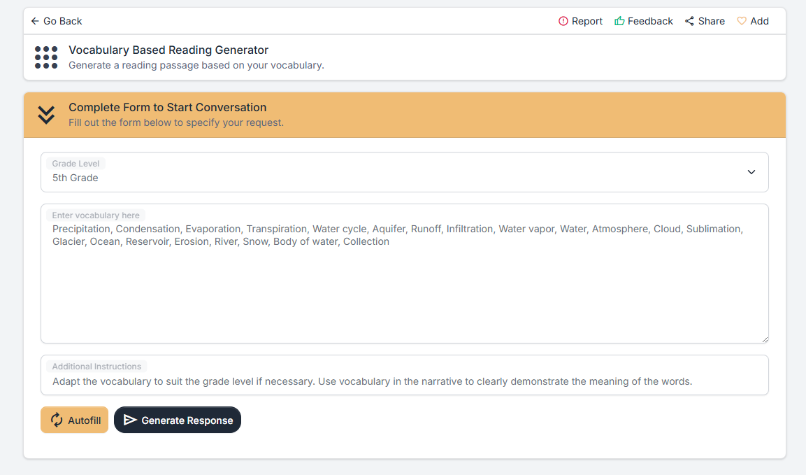 This screenshot shows the fields to be complete when using the Vocabulary Based Reading Generator. It prompts for a grade level, vocabulary terms and additional instructions.
