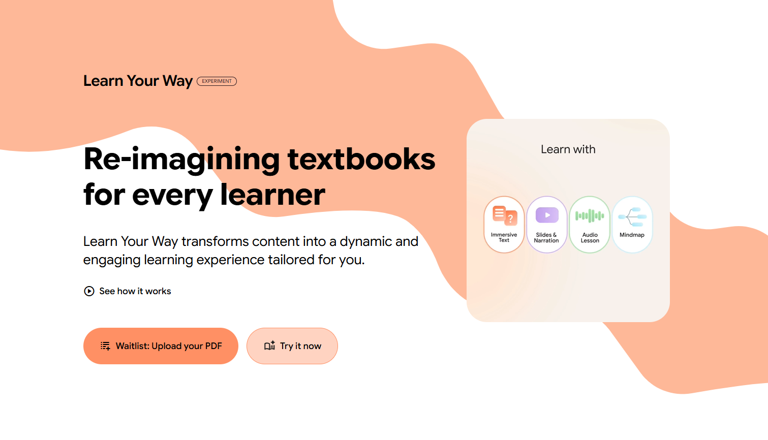 This screenshot is from the Learn Your Way website. Text reads: Re-imagining textbooks for every learner. Learn Your Way transforms content into a dynamic and engaging learning experience tailored for you.